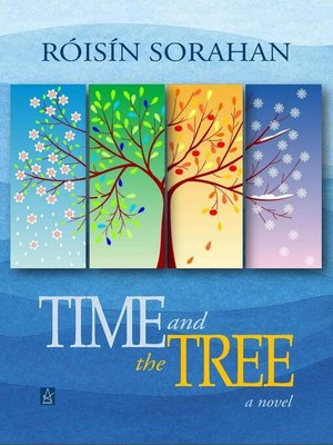 cover image of Time and the Tree
